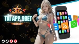 tải app 9bet